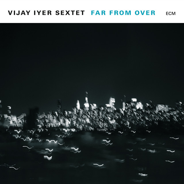 Vijay Iyer Sextet - Nope