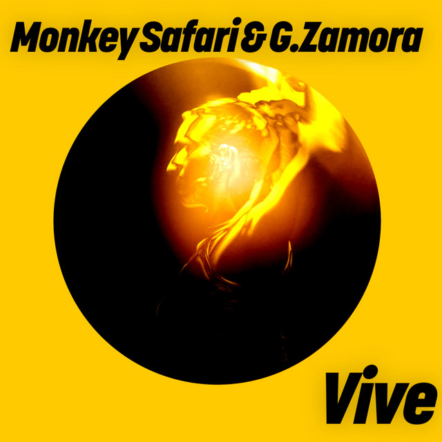 Monkey Safari & G. ZAMORA - Vive