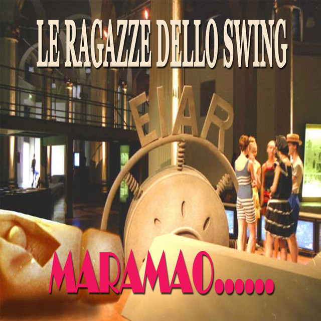 Le Ragazze Dello Swing - You Took Advantage Of Me