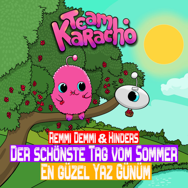 Team Karacho - Der schönste Tag vom Sommer