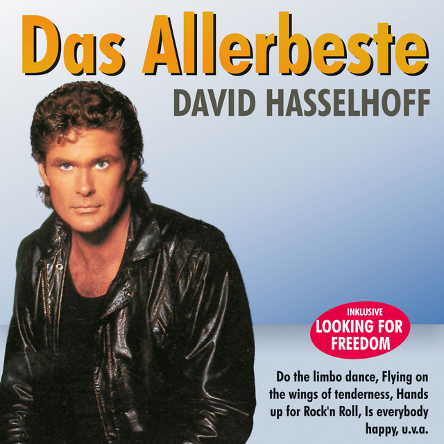 David Hasselhoff - Looking For Freedom