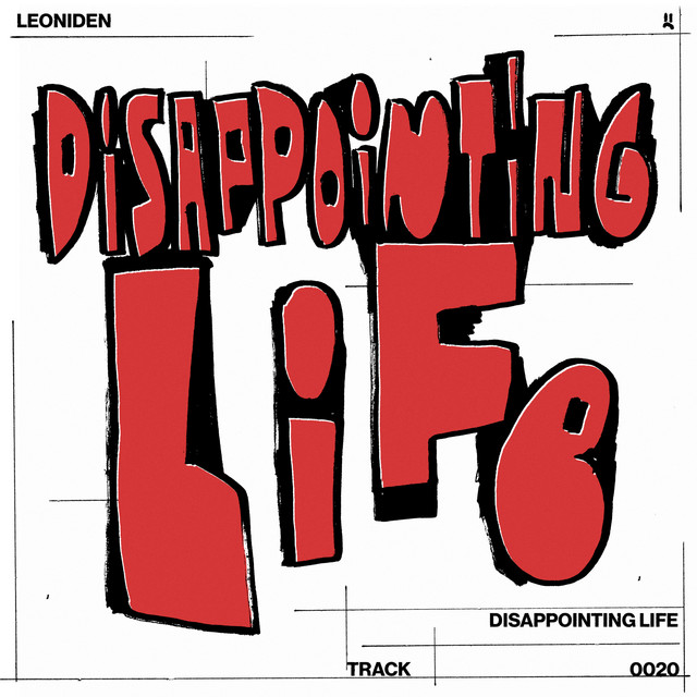 Leoniden - Disappointing life