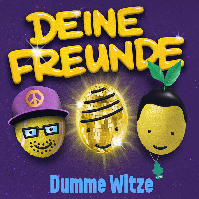 Deine Freunde - Dumme Witze