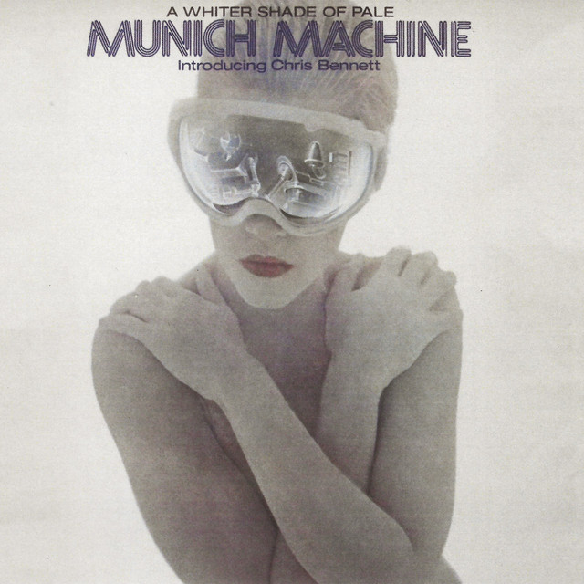 Münich Machine - A Whiter Shade Of Pale