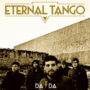 Eternal Tango - Da/Da