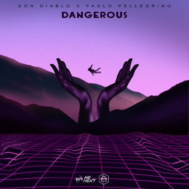 Don Diablo - DANGEROUS