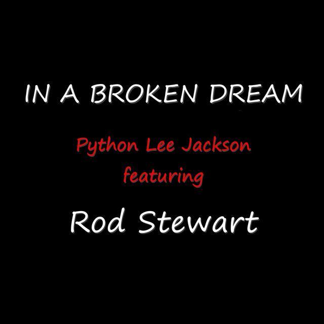 Rod Stewart - In A Broken Dream