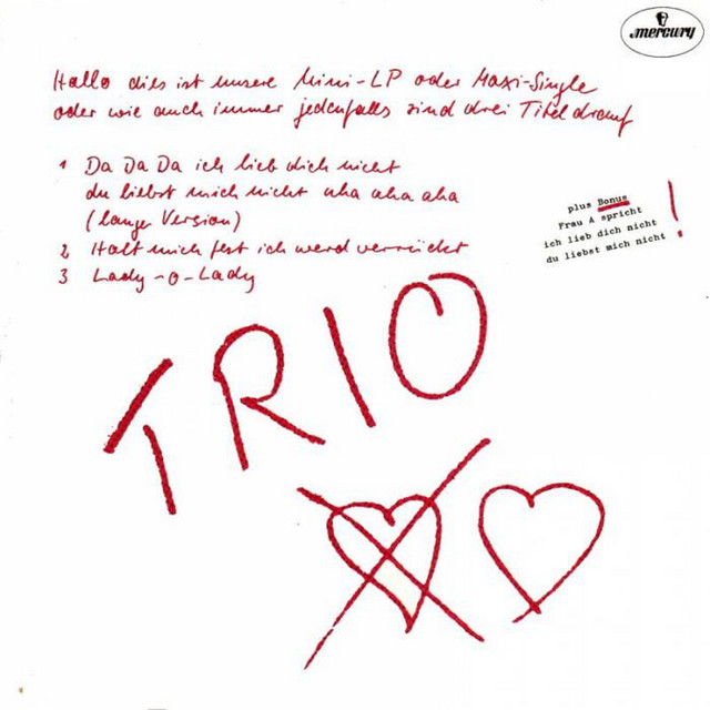 Trio - Da Da Da, Ich lieb dich nicht