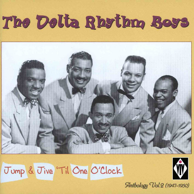 The Delta Rhythm Boys - The A train