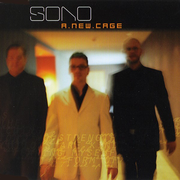 Sono - A New Cage