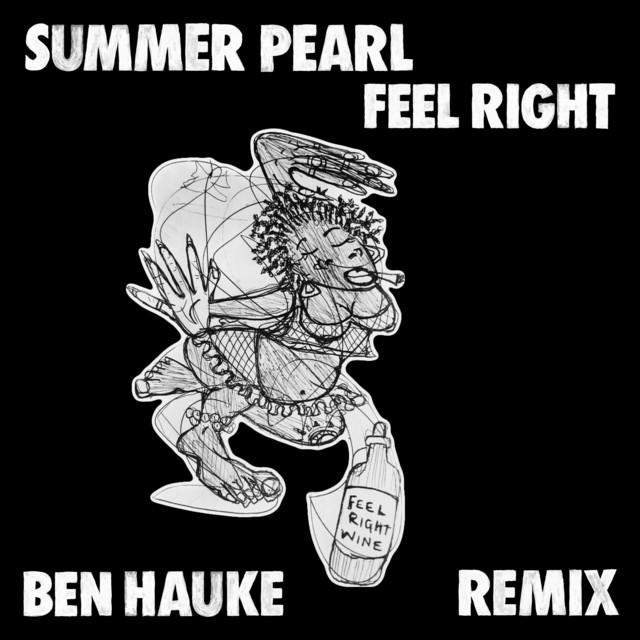 Summer‐Pearl - Feel Right (Ben Hauke remix)