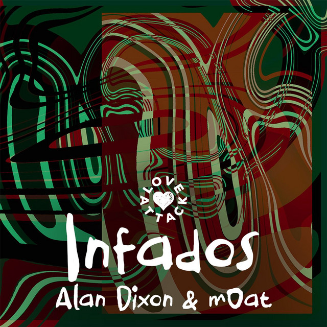 Alan Dixon & MOat - Infados