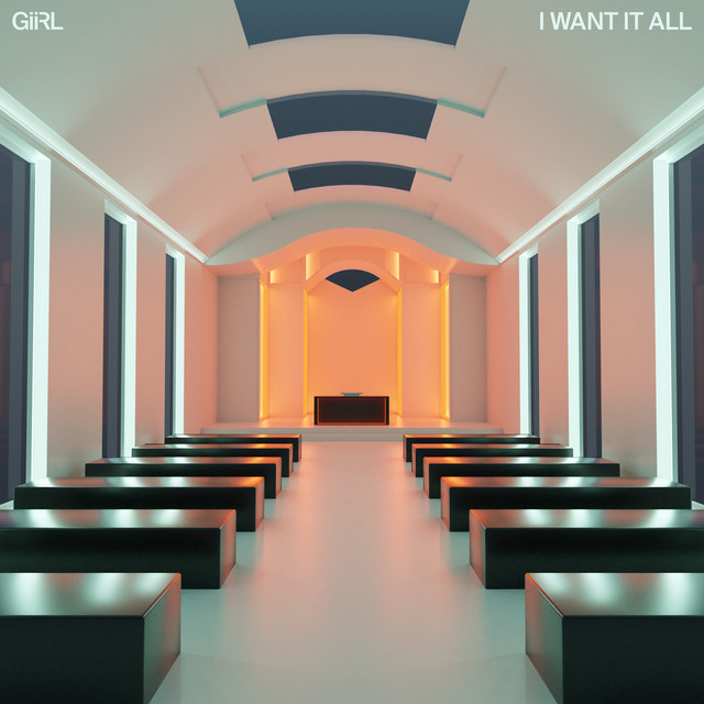 Giirl - I want it all