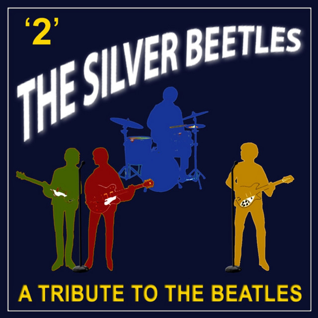 The Silver Beetles - Golden Slumbers Carry That Weight The End