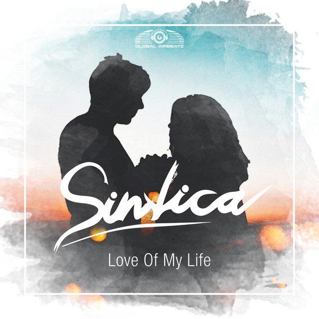 Sintica - Love Of My Life