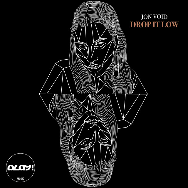 Jon Void - Drop It Low