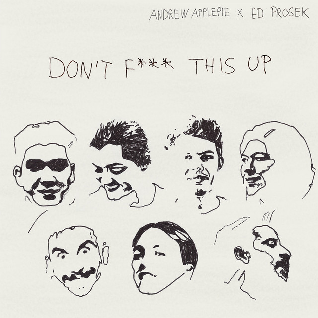 Ed Prosek - Don't fuck this up