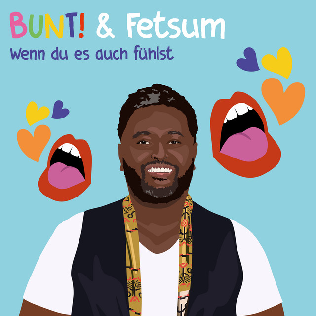 BUNT! - Wenn du es auch fühlst