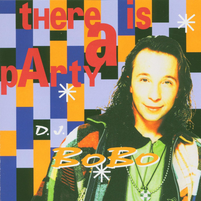 Dj Bobo - There's A Party
