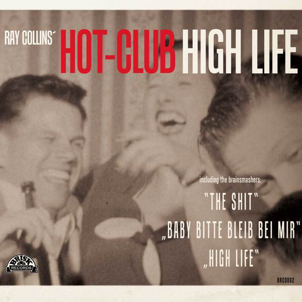 Ray Collins' Hot Club - Drunk