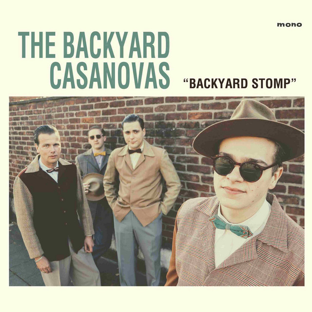 The Backyard Casanovas - You Don't Give a Damn