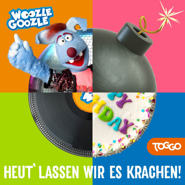 Woozle Goozle - Heut' lassen wir es krachen