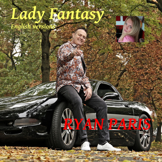 Ryan Paris - Lady Fantasy (edit)