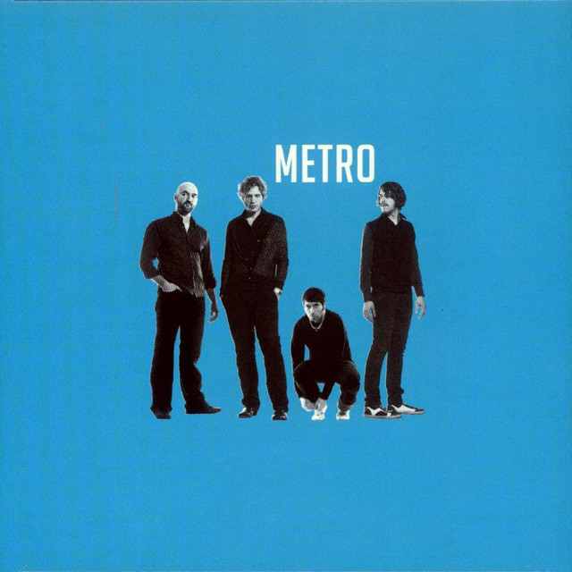 Metro - You´re Never Sexy