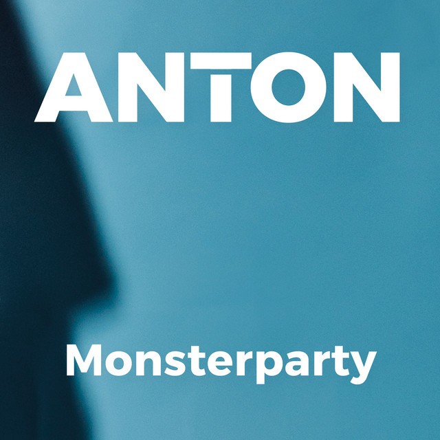 Anton - Monsterparty