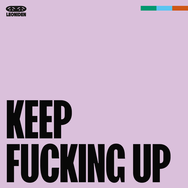 Keep Fucking Up