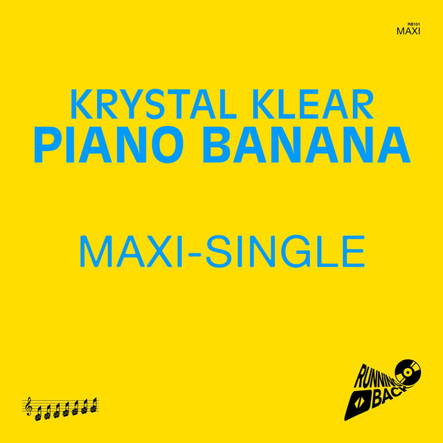 Krystal Klear - Piano Banana