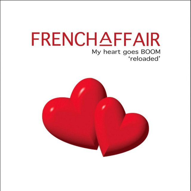 French Affair - My heart goes boom