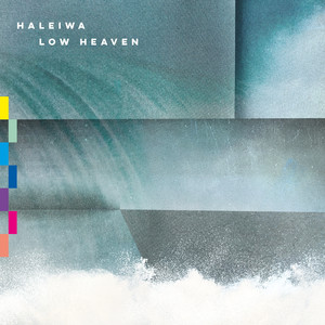 Haleiwa - Low Heaven