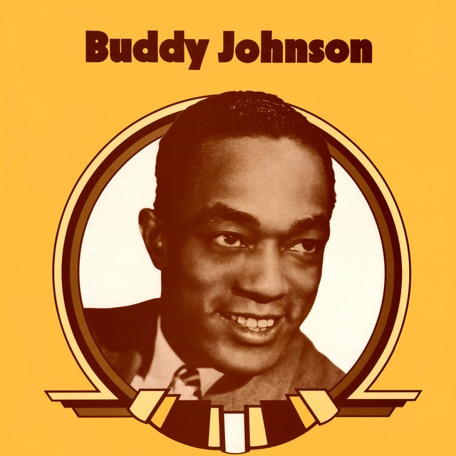 Buddy Johnson - Walk 'Em