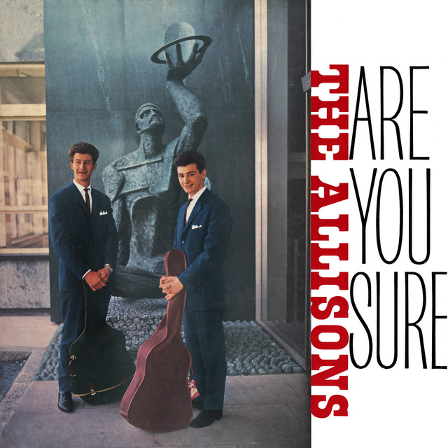 The Allisons - Are You Sure