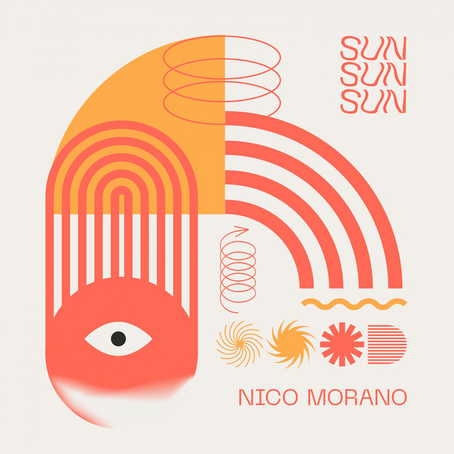 Nico Morano - Sun Sun Sun