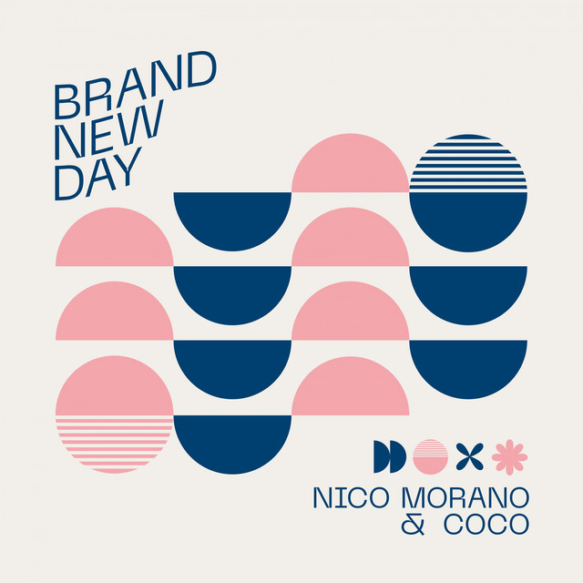 Nico Morano & Coco - Brand New Day