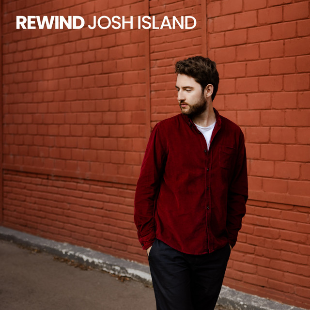 Josh Island - Rewind