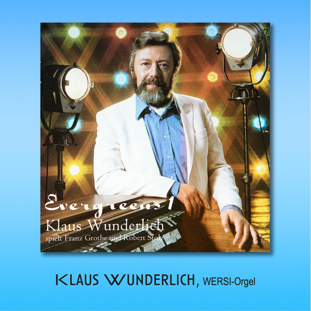 Klaus Wunderlich - Die ganze welt ist himmelblau