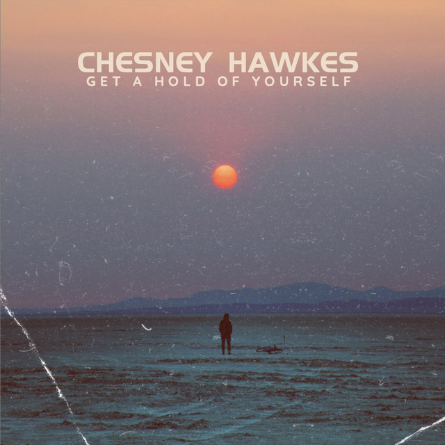 Chesney Hawkes - Get A Hold Of Yourself