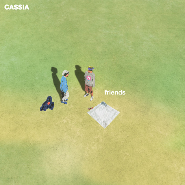 Cassia - friends