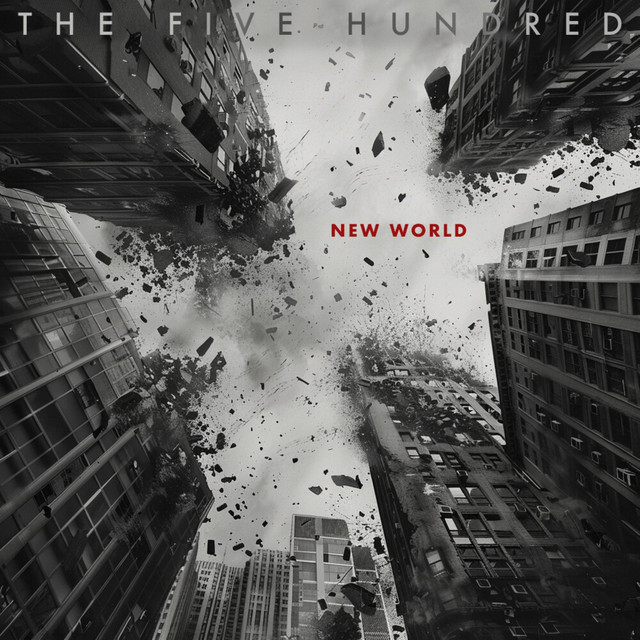 The Five Hundred - NEW WORLD