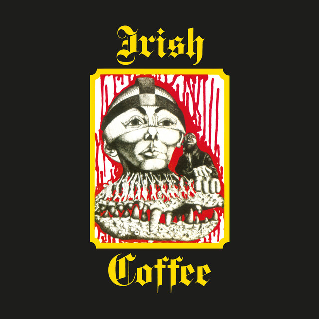 Irish Coffee - The Show (Pt I)