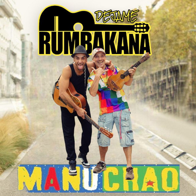 Manu Chao - Dejame