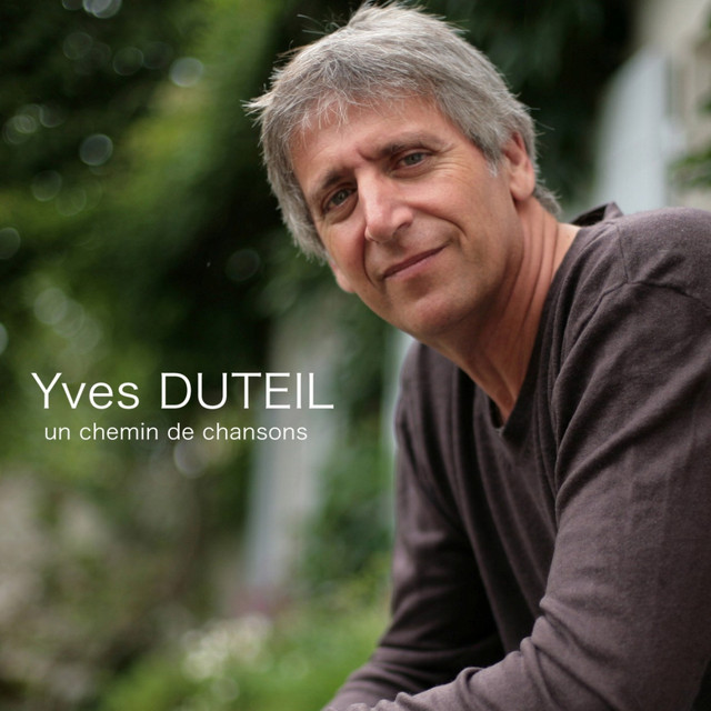 Yves Duteil - Avoir et Etre