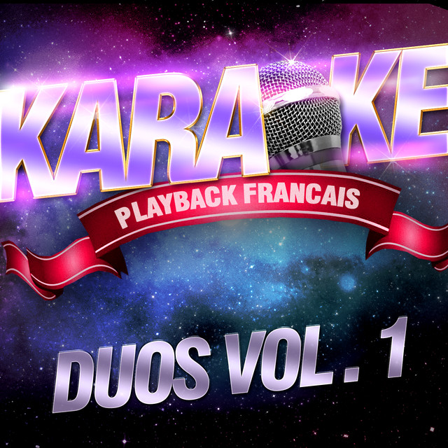 Karaoké Playback Français - Chacun Fait Ce Qui Lui Plait