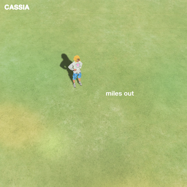 Cassia - miles out