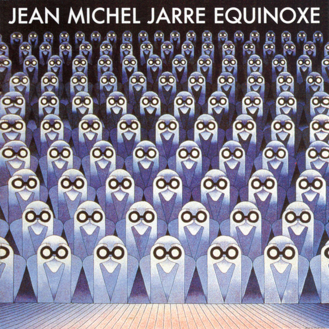 Jean-Michel Jarre - Equinoxe