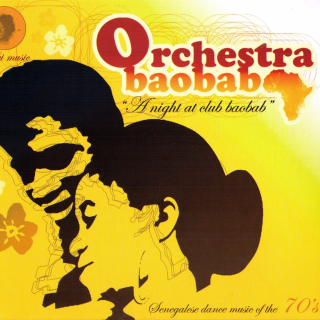 Orchestra Baobab - Sey