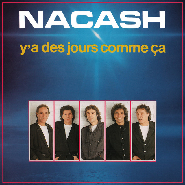 Nacash - Y'a Des Jours Comme Ca